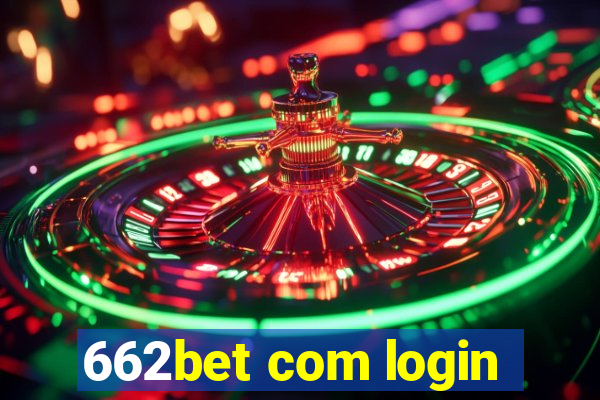 662bet com login